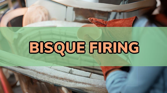 A Simple Guide To Bisque Firing
